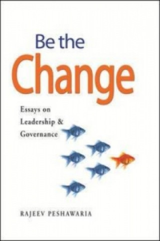 Kniha Be The Change Rajeev Peshawaria