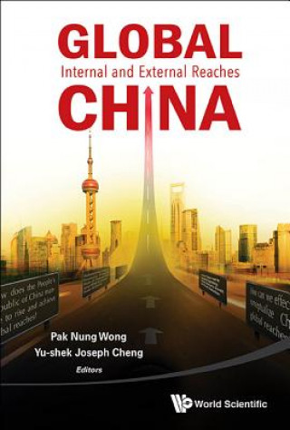 Book Global China: Internal And External Reaches Cheng Joseph Yu-shek