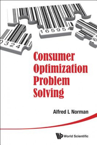 Könyv Consumer Optimization Problem Solving Alfred L. Norman