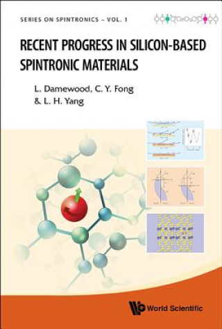 Книга Recent Progress In Silicon-based Spintronic Materials C Y Fong