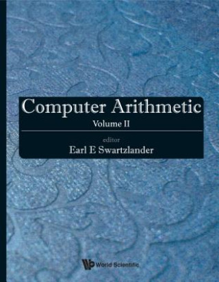 Carte Computer Arithmetic - Volume Ii Earl E Swartzlander