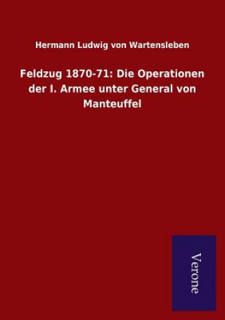 Knjiga Feldzug 1870-71 HE VON WARTENSLEBEN