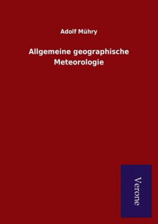 Carte Allgemeine geographische Meteorologie ADOLF M HRY