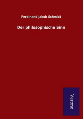 Carte philosophische Sinn FERDINAND J SCHMIDT