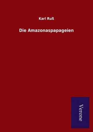 Könyv Amazonaspapageien KARL RU