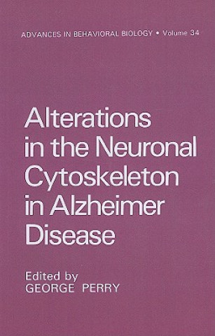 Carte Alterations in the Neuronal Cytoskeleton in Alzheimer Disease George Perry