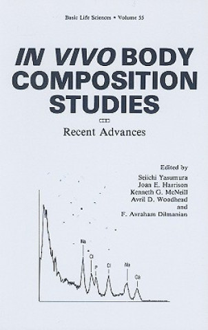 Książka In Vivo Body Composition Studies Seiichi Yasumura