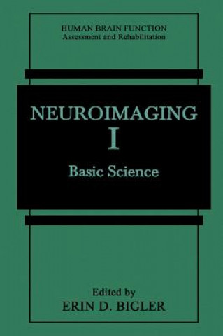 Kniha Neuroimaging I Erin D. Bigler