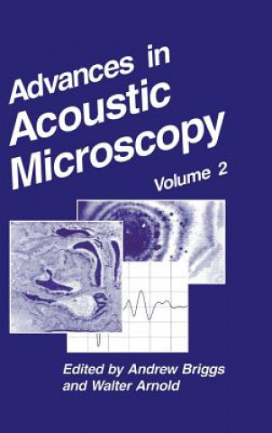 Książka Advances in Acoustic Microscopy Andrew Briggs