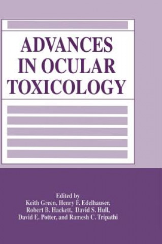 Könyv Advances in Ocular Toxicology Keith Green