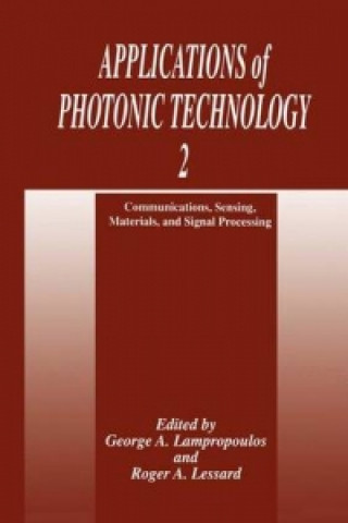 Kniha Applications of Photonic Technology 2 George A. Lampropoulos