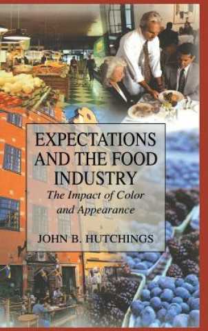 Kniha Expectations and the Food Industry John B. Hutchings
