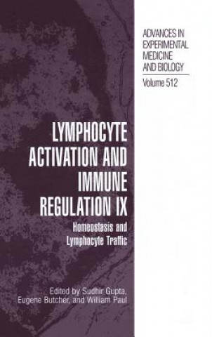 Könyv Lymphocyte Activation and Immune Regulation IX Sudhir Gupta