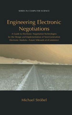 Knjiga Engineering Electronic Negotiations Michael Ströbel