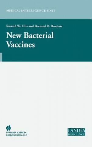 Kniha New Bacterial Vaccines Ronald W. Ellis