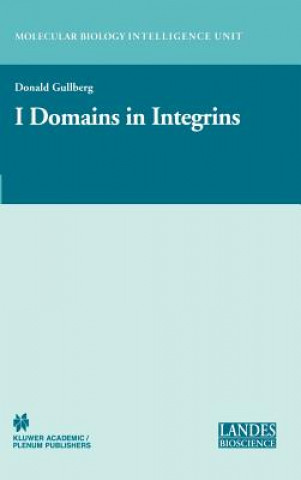 Carte I Domains in Integrins Donald Gullberg