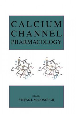 Carte Calcium Channel Pharmacology Stefan I. McDonough