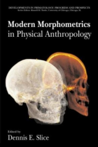 Carte Modern Morphometrics in Physical Anthropology Dennis E. Slice