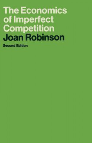 Könyv Economics of Imperfect Competition Joan Robinson