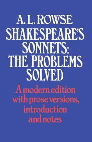 Könyv Shakespeare's Sonnets Alfred Lestie Rowe
