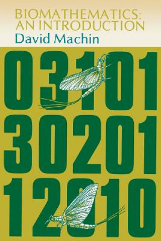 Kniha Biomathematics David Machin