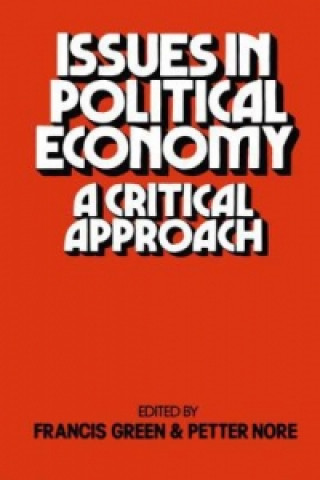 Книга Issues in Political Economy Francis Green