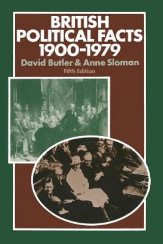 Kniha British Political Facts 1900-1979 David Butler