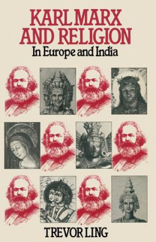 Könyv Karl Marx and Religion Trevor Ling