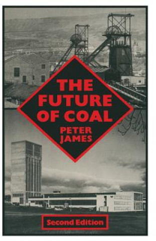 Kniha Future of Coal Peter James