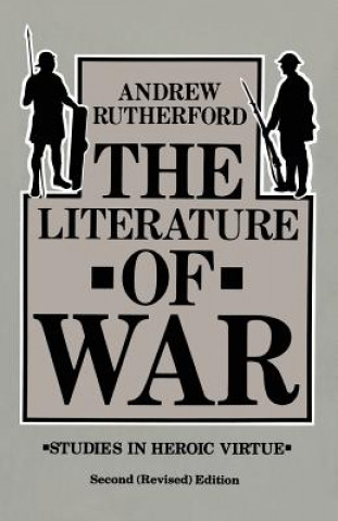 Kniha Literature of War Andrew Rutherford