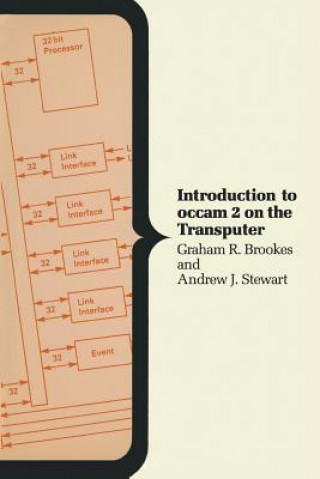 Knjiga Introduction to occam 2 on the Transputer Graham R. Brookes