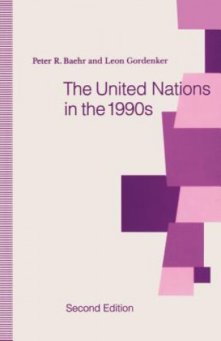 Kniha United Nations in the 1990s Peter R. Baehr