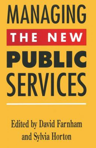 Carte Managing the New Public Services Daniel Farnham