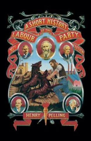 Carte Short History of the Labour Party Henry Pelling