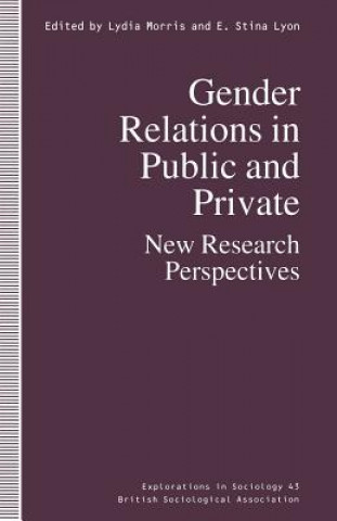 Könyv Gender Relations in Public and Private E. Stina Lyon
