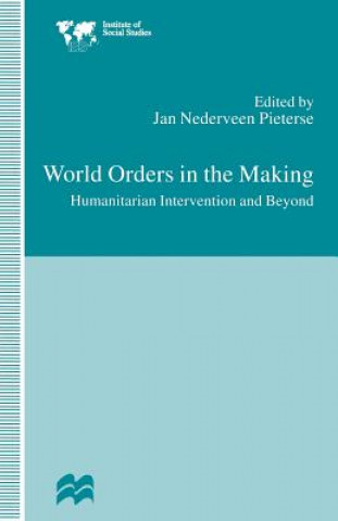 Книга World Orders in the Making Jan Nederveen Pieterse