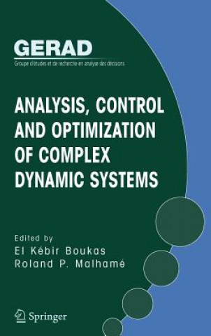 Könyv Analysis, Control and Optimization of Complex Dynamic Systems El-Kébir Boukas