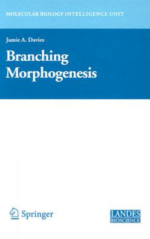 Kniha Branching Morphogenesis Jamie Davies