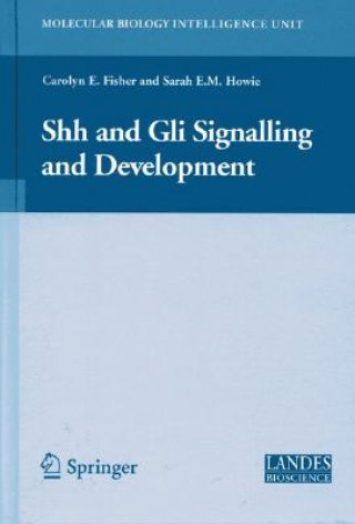 Libro Shh and Gli Signalling in Development Sarah Howie