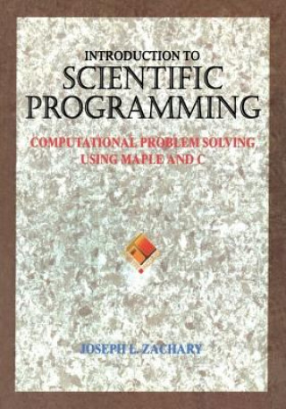 Książka Introduction to Scientific Programming Joseph L. Zachary