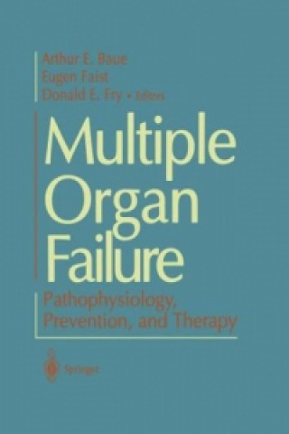 Book Multiple Organ Failure Arthur E. Baue