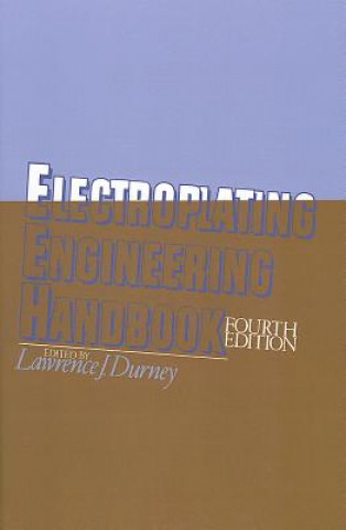 Könyv Electroplating Engineering Handbook L.J. Durney