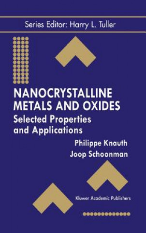 Kniha Nanocrystalline Metals and Oxides Philippe Knauth