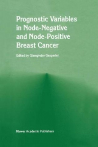 Книга Prognostic variables in node-negative and node-positive breast cancer Giampietro Gasparini