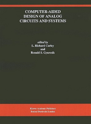 Książka Computer-Aided Design of Analog Circuits and Systems L. Richard Carley