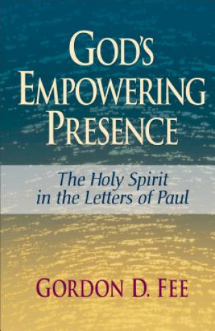 Könyv God's Empowering Presence Gordon D Fee