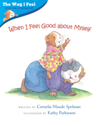 Könyv When I Feel Good About Myself Cornelia Maude Spelman