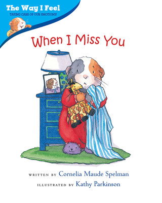 Carte When I Miss You Cornelia Maude Spelman