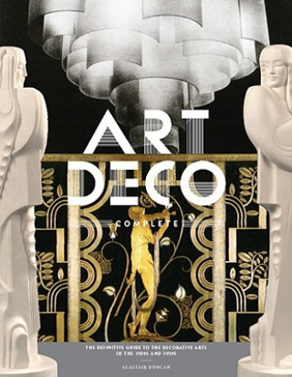 Книга Art Deco Complete Alastair Duncan