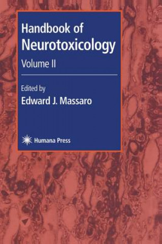 Könyv Handbook of Neurotoxicology Edward J. Massaro